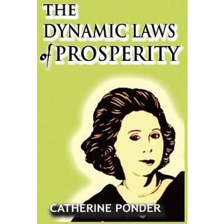 The Dynamic Laws of Prosperity (3, 2020) | Catherine Ponder