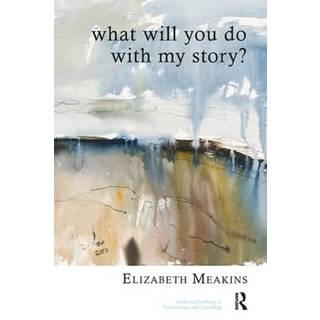 What Will You Do With My Story?