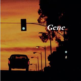Gene - Rising For Sunset