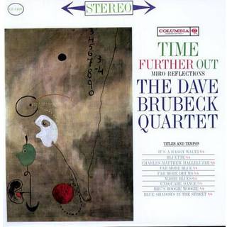 Dave Brubeck Quartet - Time Further Out: Miro Reflections (180 g) (LP)