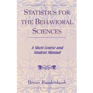 Statistics for the Behavioral Sciences
