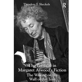 The Political in Margaret Atwood's Fiction