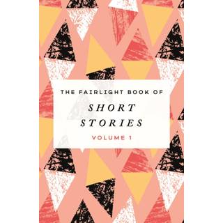 The Fairlight Book of Short Stories
