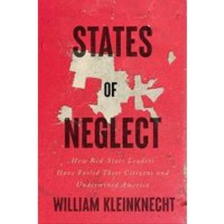 States of Neglect