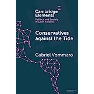 Conservatives against the Tide