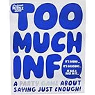 Too Much Information