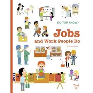 Do You Know?: Jobs and Work People Do