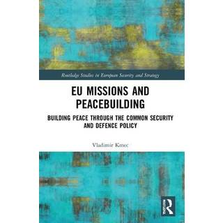 EU Missions and Peacebuilding