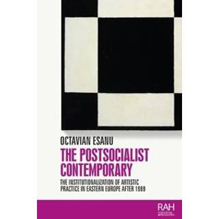 The Postsocialist Contemporary
