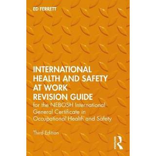 International Health and Safety at Work Revision Guide