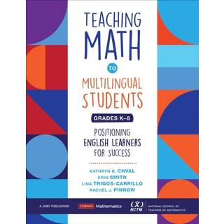 Teaching Math to Multilingual Students, Grades K-8