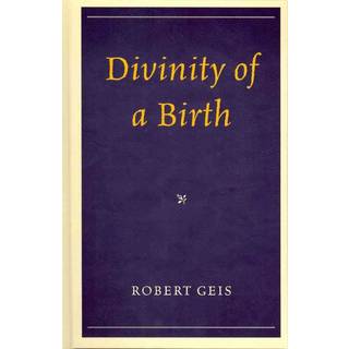 Divinity of a Birth