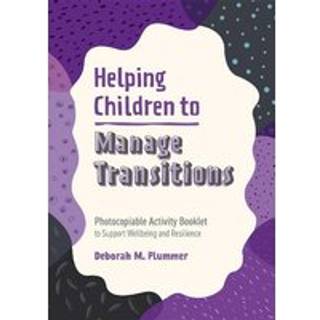 Helping Children to Manage Transitions