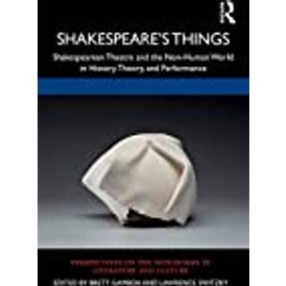 Shakespeare’s Things