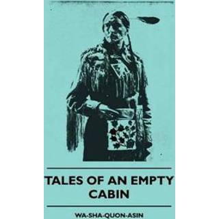 Tales Of An Empty Cabin