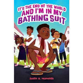 It's the End of the World and I'm In My Bathing Suit