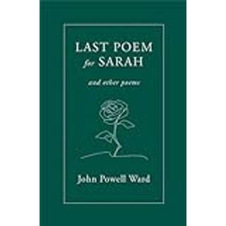 Last Poem for Sarah
