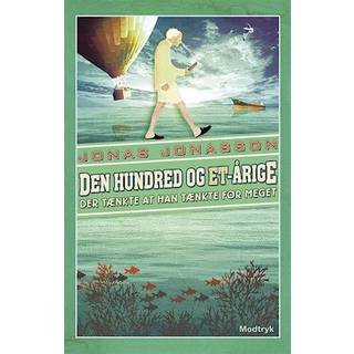 Den hundred og et-årige der tænkte at han tænkte for meget