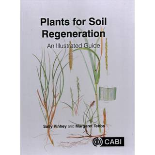 Plants for Soil Regeneration