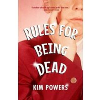 Rules for Being Dead