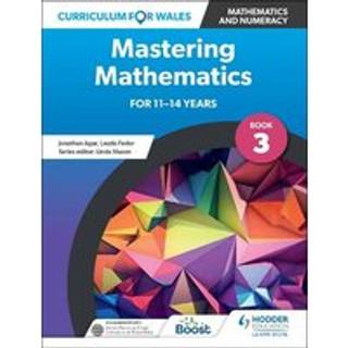 Curriculum for Wales: Mastering Mathematics for 11-14 years: Book 3