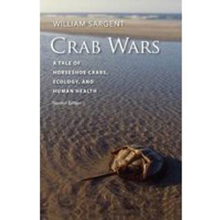 Crab Wars - A Tale of Horseshoe Crabs, Ecology, and Human Health