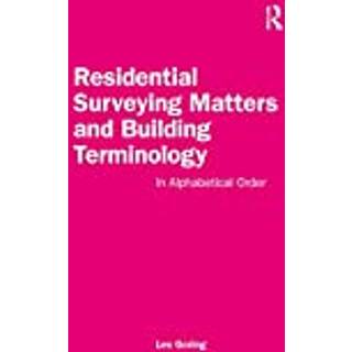 Residential Surveying Matters and Building Terminology