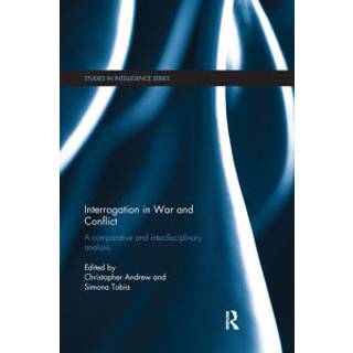 Interrogation in War and Conflict