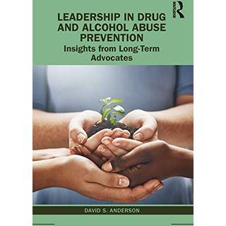 Leadership in Drug and Alcohol Abuse Prevention