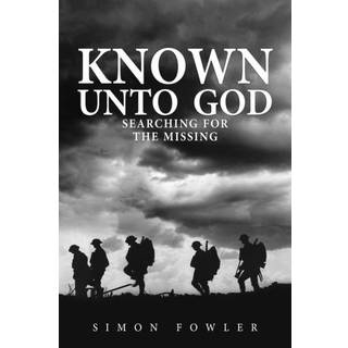 Known Unto God (3, 2025) | Simon Fowler