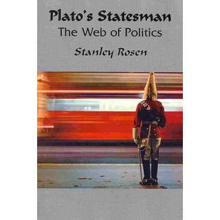 Plato`s Statesman – Web Of Politics