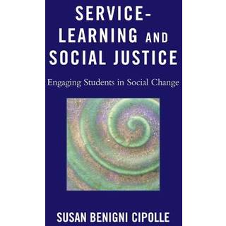 Service-Learning and Social Justice