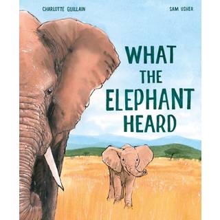 What the Elephant Heard