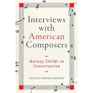 Interviews with American Composers