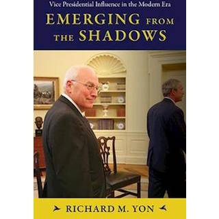 Emerging from the Shadows