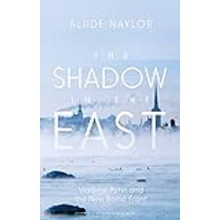 The Shadow in the East