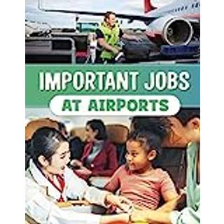 Important Jobs at Airports