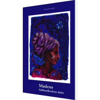 Madena Salthandlerskens datter
