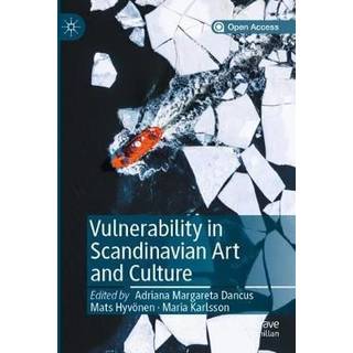 Vulnerability in Scandinavian Art and Culture