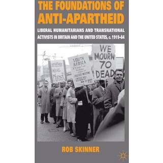 The Foundations of Anti-Apartheid