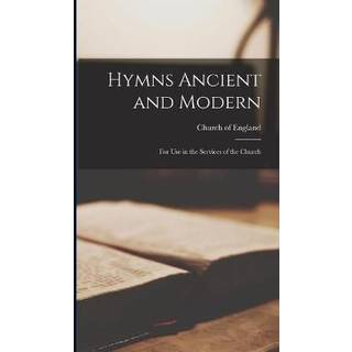 Hymns Ancient and Modern