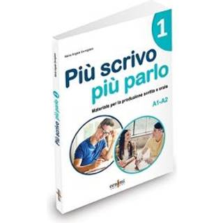 Piu scrivo piu parlo 1 (A1-A2)