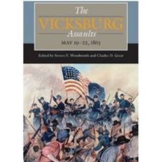 The Vicksburg Assaults