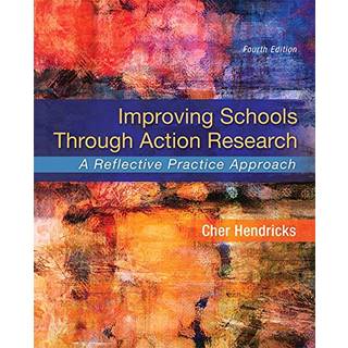 Improving Schools Through Action Research