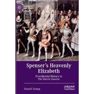 Spenser’s Heavenly Elizabeth