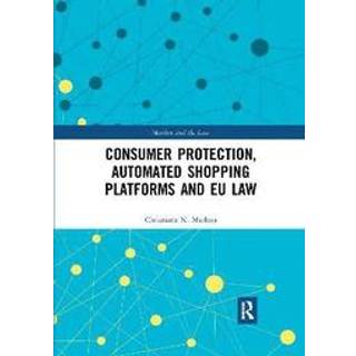 Consumer Protection, Automated Shopping Platforms and EU Law