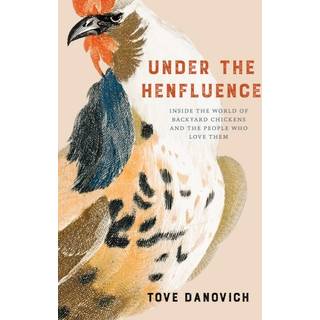 Under the Henfluence