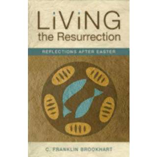 Living the Resurrection