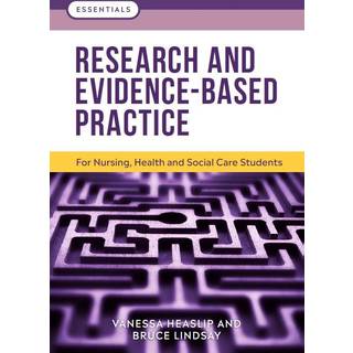Research and Evidence-Based Practice