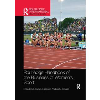 Routledge Handbook of the Business of Women's Sport
